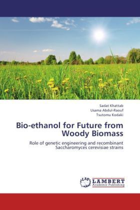 Produktbild: Khattab, S: Bio-ethanol for Future from Woody Biomass