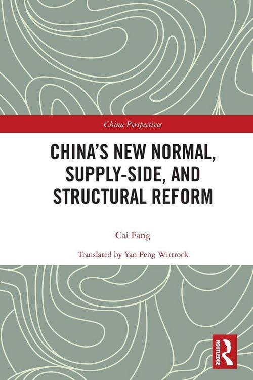 Produktbild: China's New Normal, Supply-side, and Structural Reform