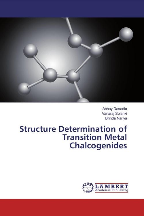 Produktbild: Structure Determination of Transition Metal Chalcogenides