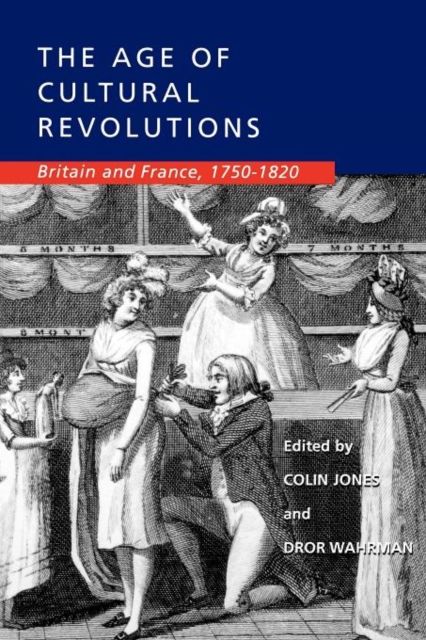 Produktbild: Jones, C: Age of Cultural Revolutions - Britain & France 175