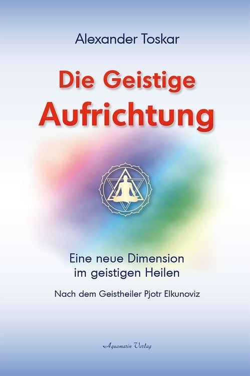 Produktbild: Die geistige Aufrichtung
