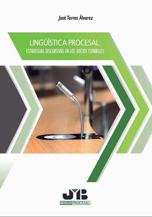 Produktbild: Ling&uuml;&iacute;stica procesal: estrategias discursivas en los juicios espa&ntilde;oles