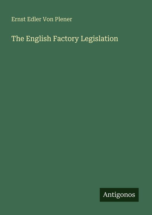 Produktbild: The English Factory Legislation