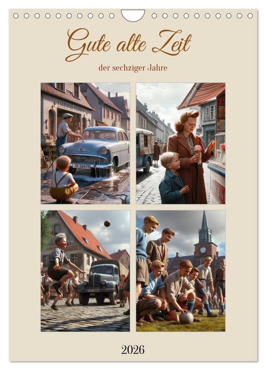 Produktbild: Gute alte Zeit der sechziger Jahre (Wandkalender 2026 DIN A4 hoch), CALVENDO Monatskalender