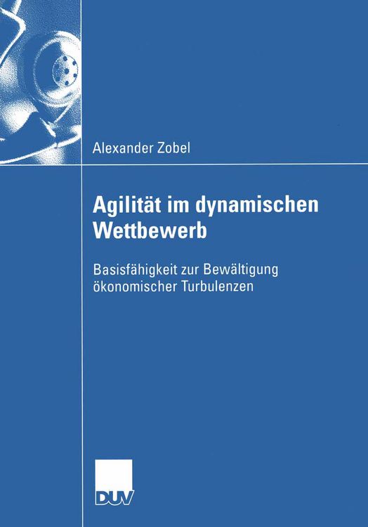 Produktbild: Agilit&auml;t im dynamischen Wettbewerb