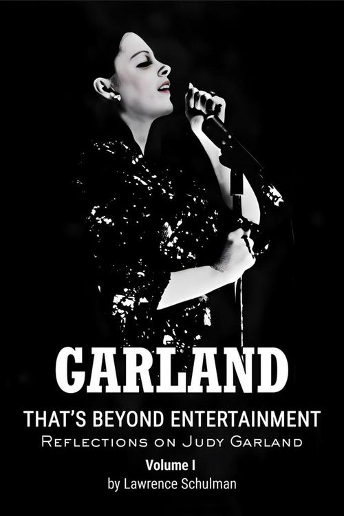 Produktbild: Garland - That's Beyond Entertainment - Reflections on Judy Garland