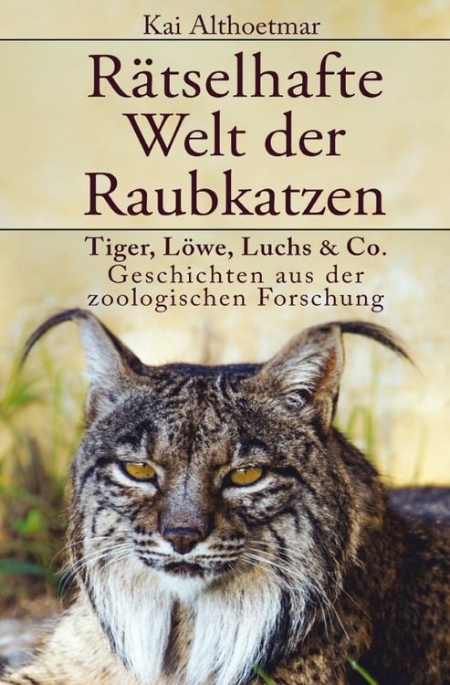 Produktbild: R&auml;tselhafte Welt der Raubkatzen