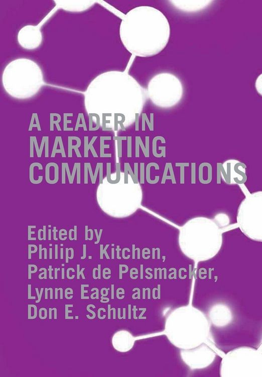 Produktbild: A Reader in Marketing Communications