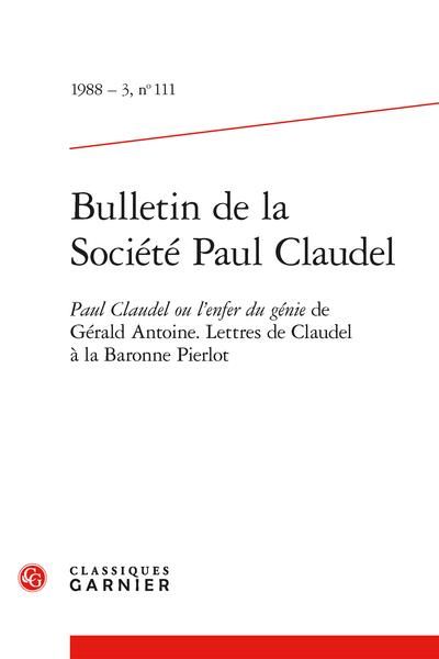 Produktbild: Bulletin de la Societe Paul Claudel; Paul Claudel Ou l Enfer du