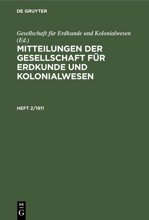 Produktbild: Mitteilungen der Gesellschaft f&uuml;r Erdkunde und Kolonialwesen. Heft 2/1911