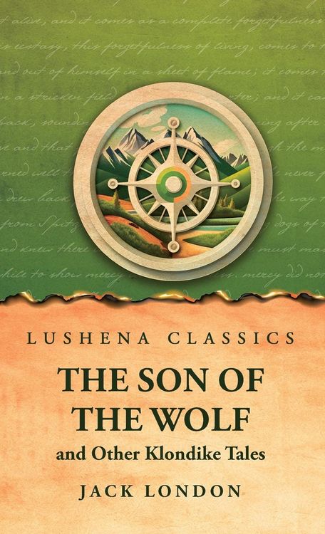 Produktbild: The Son of the Wolf and Other Klondike Tales