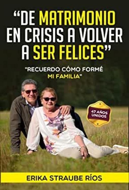 Produktbild: De matrimonio en crisis a volver a ser felices