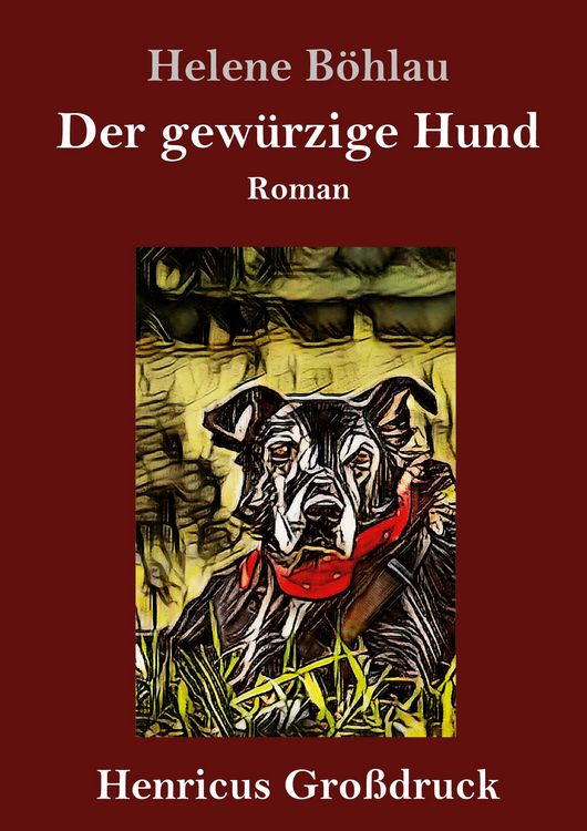 Produktbild: Der gew&uuml;rzige Hund (Gro&szlig;druck)