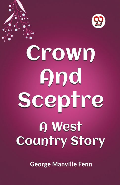 Produktbild: Crown and Sceptre A West Country Story