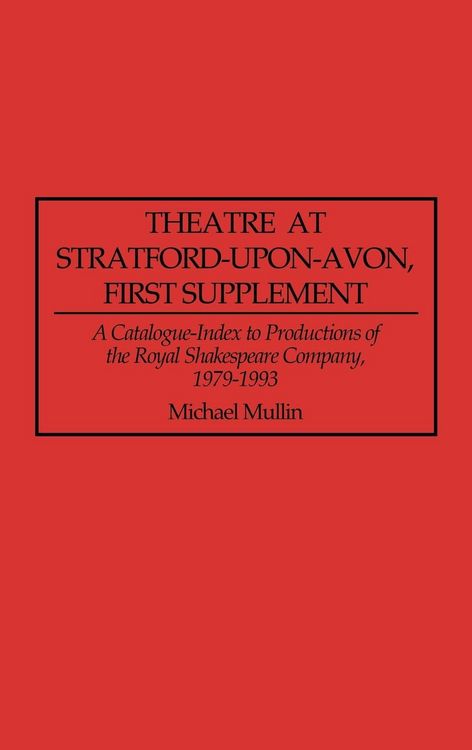 Produktbild: Theatre at Stratford-Upon-Avon, First Supplement
