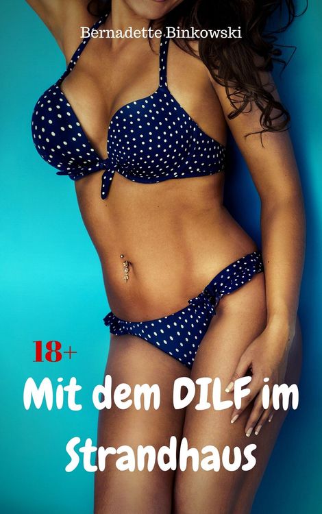 Produktbild: Mit dem DILF im Strandhaus