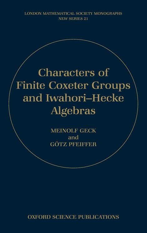 Produktbild: Characters of Finite Coxeter Groups and Iwahori-Hecke Algebras