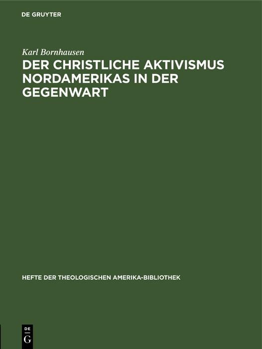 Produktbild: Der christliche Aktivismus Nordamerikas in der Gegenwart