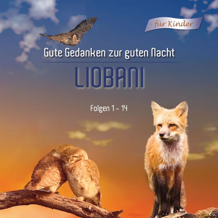 Produktbild: Liobani - Gute Gedanken f&uuml;r eine gute Nacht