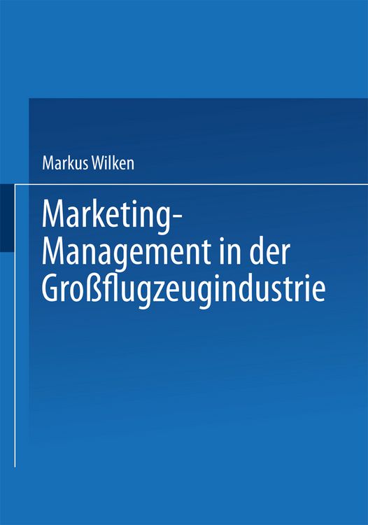 Produktbild: Marketing-Management in der Gro&szlig;flugzeugindustrie