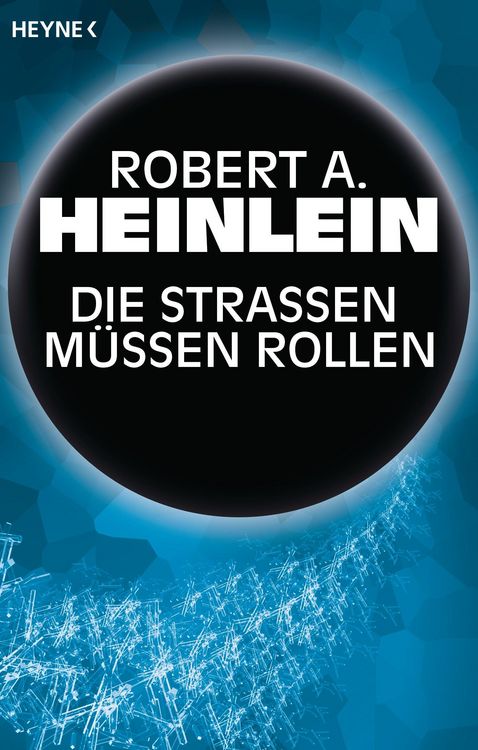 Produktbild: Die Stra&szlig;en m&uuml;ssen rollen