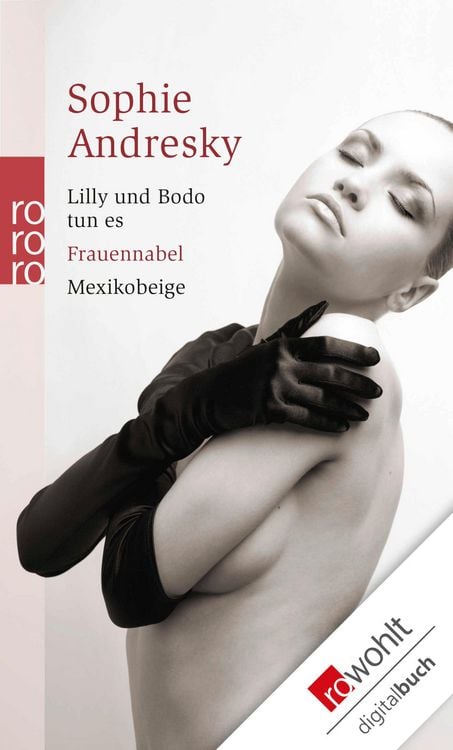 Produktbild: Lilly und Bodo tun es. Frauennabel. Mexikobeige