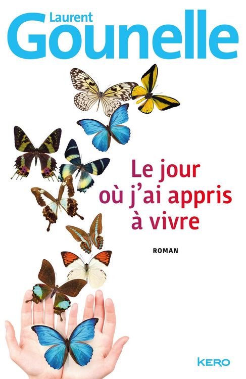 Produktbild: Le jour o&ugrave; j'ai appris &agrave; vivre