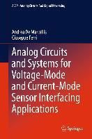 Produktbild: Analog Circuits and Systems for Voltage-Mode and Current-Mode Sensor Interfacing Applications