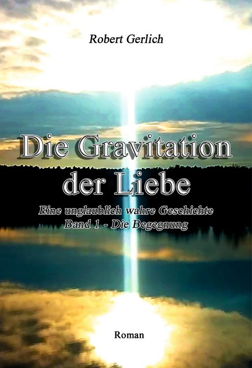 Produktbild: Die Gravitation der Liebe