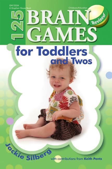 Produktbild: 125 Brain Games for Toddlers and Twos, Rev. Ed.