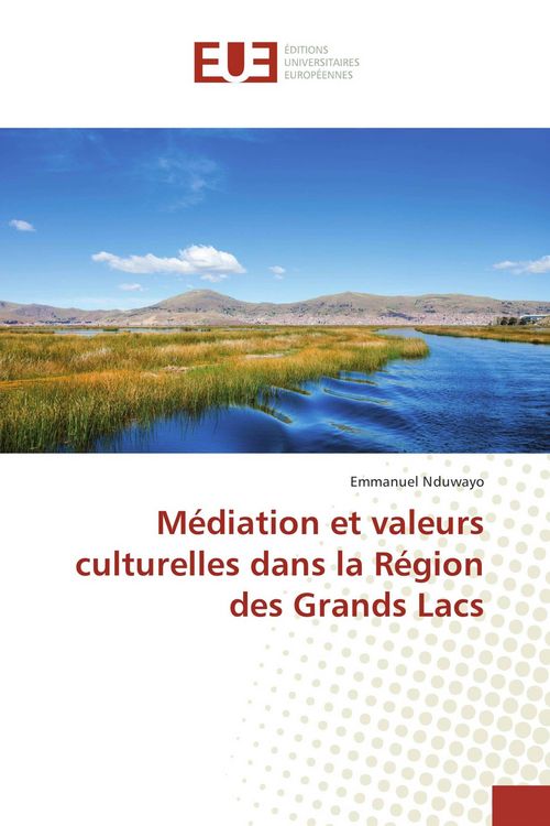Produktbild: M&eacute;diation et valeurs culturelles dans la R&eacute;gion des Grands Lacs