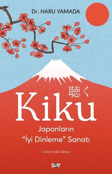 Produktbild: Kiku - Japonlarin Iyi Dinleme Sanati