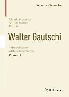 Produktbild: Walter Gautschi, Volume 1