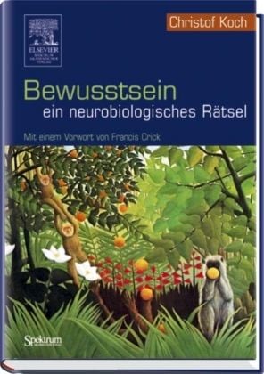 Produktbild: Bewusstsein - ein neurobiologisches R&auml;tsel