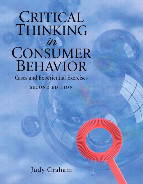 Produktbild: Critical Thinking in Consumer Behavior: Cases and Experiential Exercises