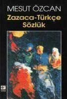 Produktbild: Zazaca - T&uuml;rkce S&ouml;zl&uuml;k