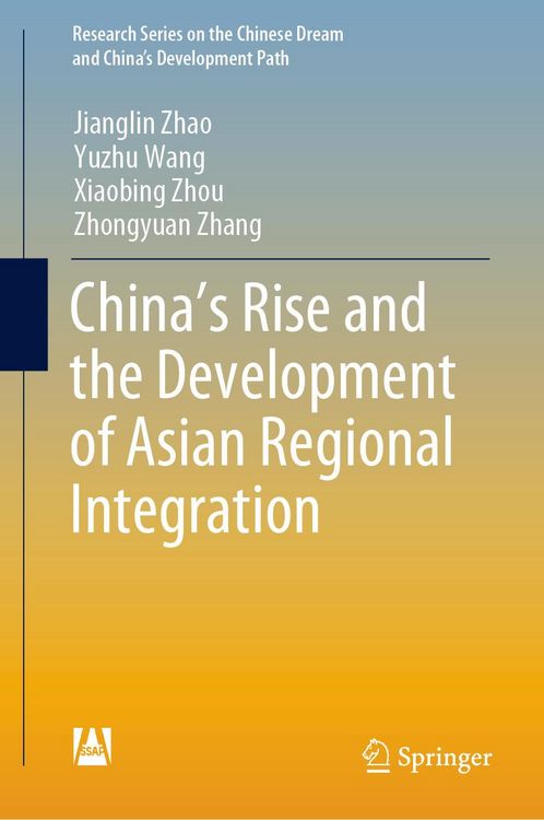 Produktbild: China's Rise and the Development of Asian Regional Integration