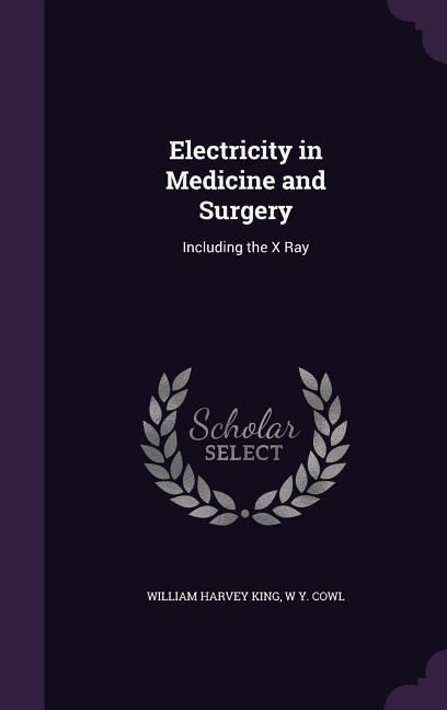 Produktbild: Electricity in Medicine and Surgery
