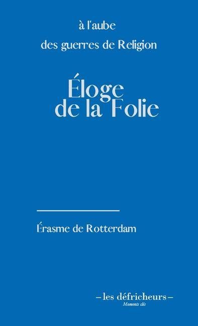 Produktbild: &Eacute;loge de la folie