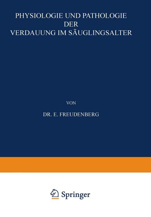 Produktbild: Physiologie und Pathologie der Verdauung im S&auml;uglingsalter