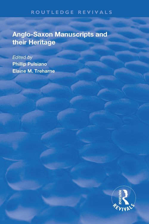 Produktbild: Anglo-Saxon Manuscripts and their Heritage