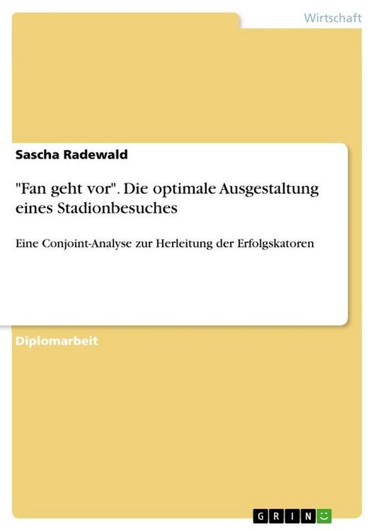 Produktbild: "Fan geht vor". Die optimale Ausgestaltung eines Stadionbesuches