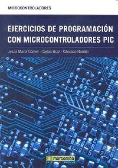 Produktbild: Ejercicios de programaci&oacute;n con microcontroladores PIC