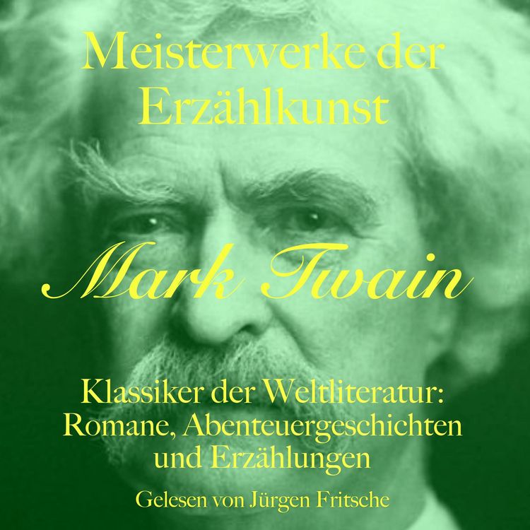 Produktbild: Mark Twain: Meisterwerke der Erz&auml;hlkunst