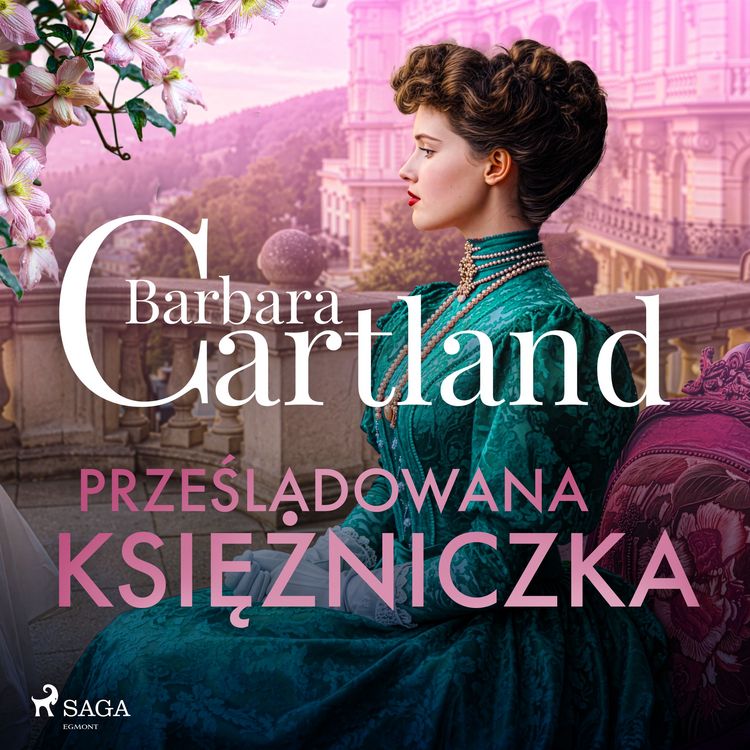 Produktbild: Prześladowana księżniczka &ndash; Ponadczasowe historie miłosne Barbary Cartland