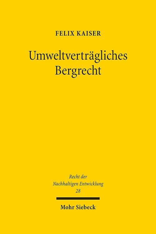 Produktbild: Umweltvertr&auml;gliches Bergrecht