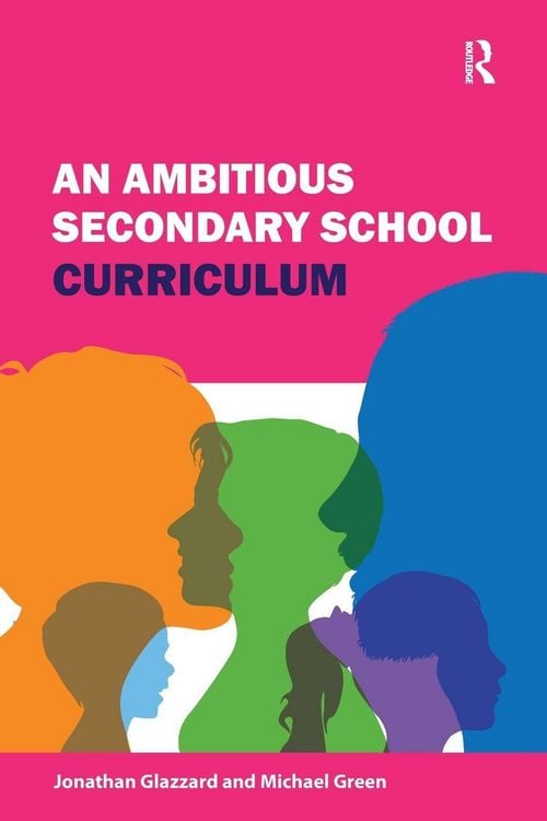 Produktbild: An Ambitious Secondary School Curriculum