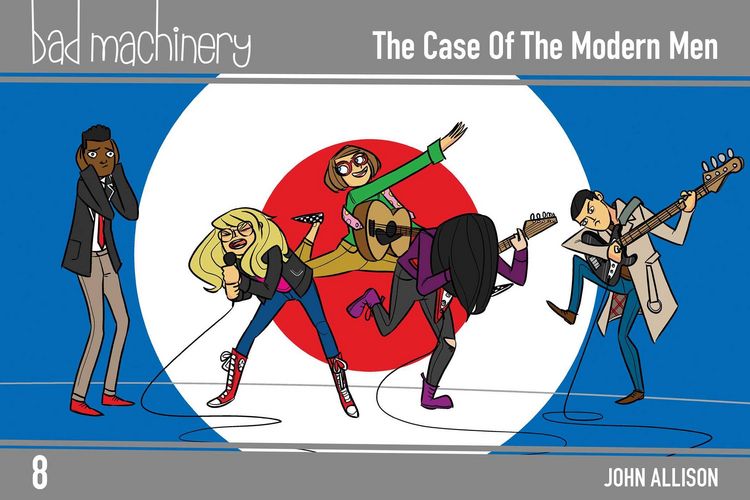 Produktbild: Bad Machinery Vol. 8: The Case of the Modern Men, Pocket Edition