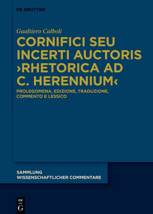 Produktbild: Cornifici seu Incerti Auctoris &rsaquo;Rhetorica ad C. Herennium&lsaquo;