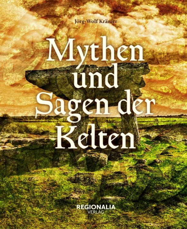 Produktbild: Mythen und Sagen der Kelten